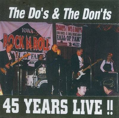 The Do's & Don'ts 45 Years Live CD