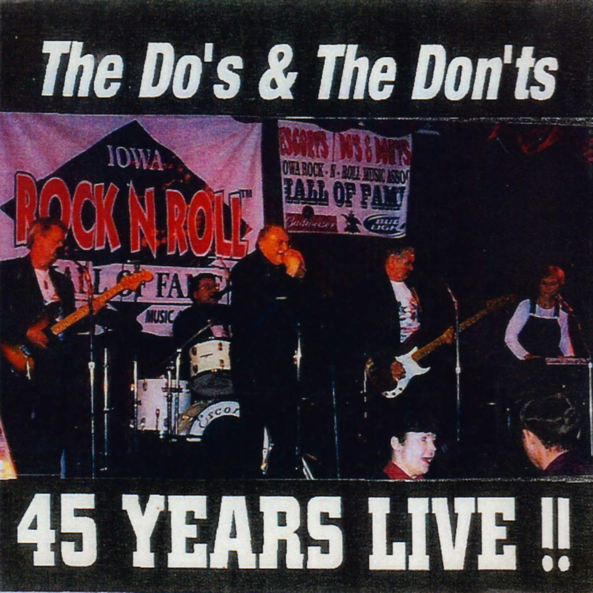 The Do's & Don'ts 45 Years Live CD